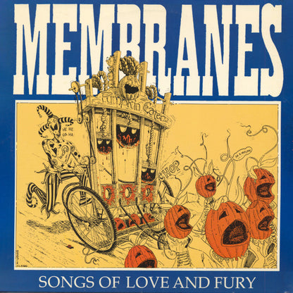 Membranes* : Songs Of Love And Fury (LP, Album)