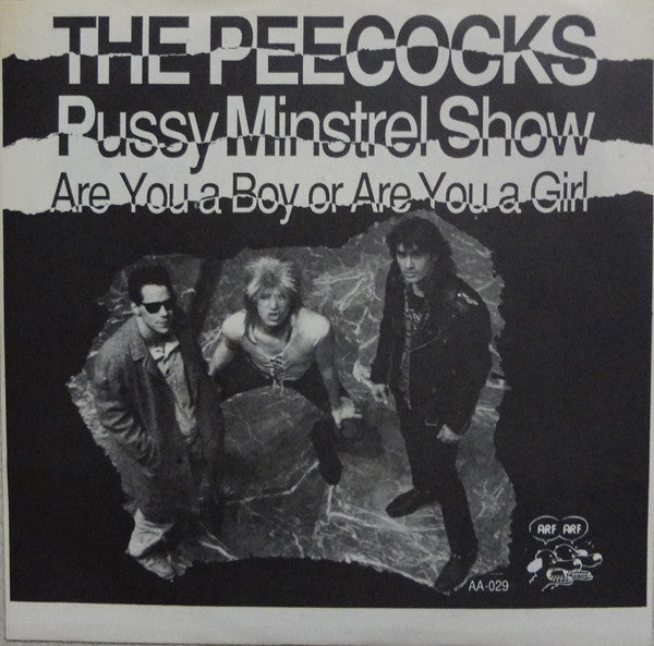The Peecocks : Pussy Minstrel Show/Are You A Boy Or Are You A Girl (7", Single, Red)