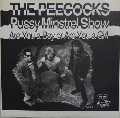 The Peecocks : Pussy Minstrel Show/Are You A Boy Or Are You A Girl (7", Single, Red)