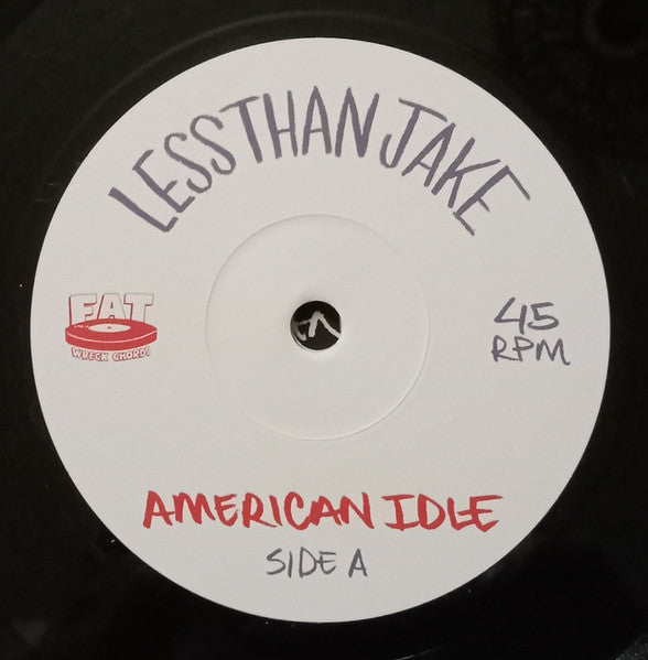 Less Than Jake : American Idle (7", Single)