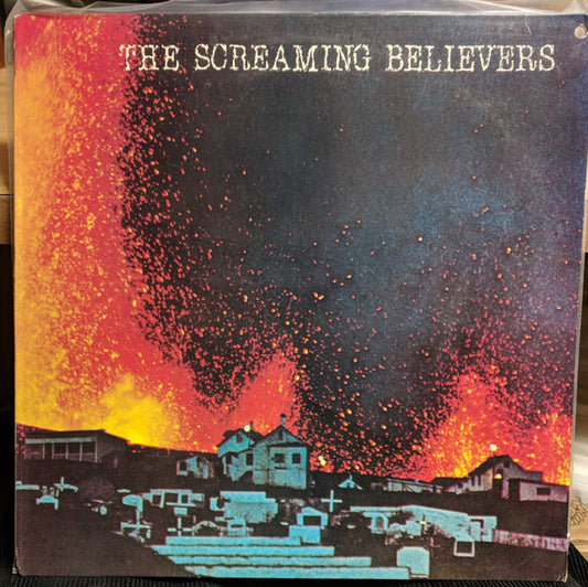 The Screaming Believers : Communist Mutants From Space (LP, Album)