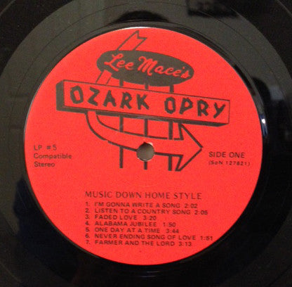 Lee Mace's Ozark Opry : Music Down Home Style (LP, Album)