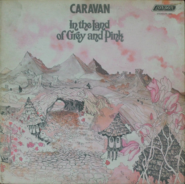 Caravan : In The Land Of Grey And Pink (LP, Album, RP, Gat)
