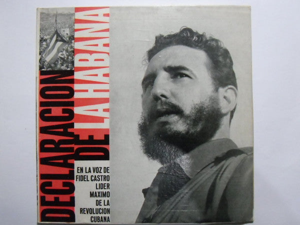 Fidel Castro (2) : Declaracion De La Habana (LP, Album, S/Edition)