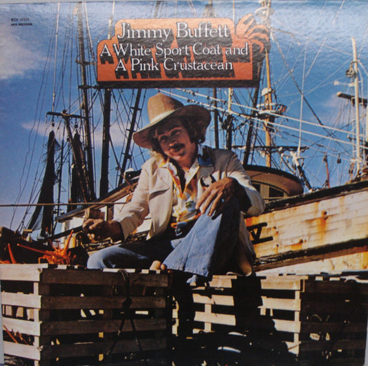 Jimmy Buffett : A White Sport Coat And A Pink Crustacean (LP, Album, RE, Glo)