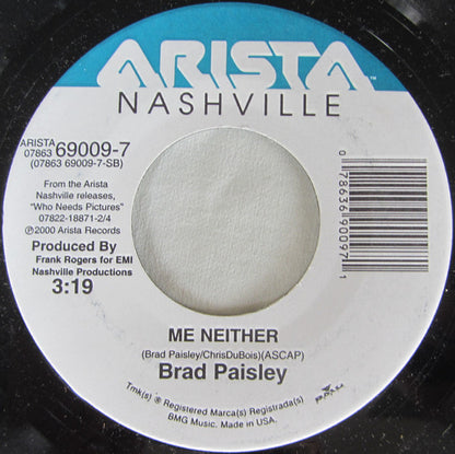 Brad Paisley : We Danced/Me Neither (7", Single)