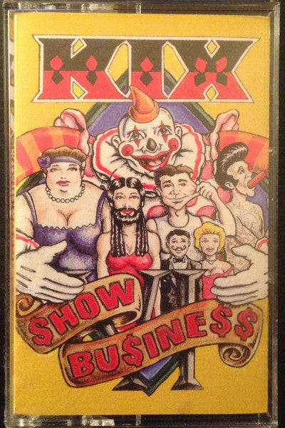 Kix (3) : Show Business (Cass, Album)