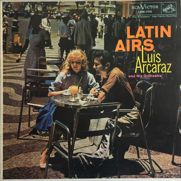 Luis Arcaraz And His Orchestra* : Latin Airs (LP, Mono)