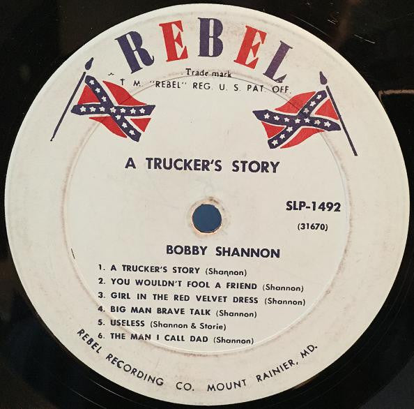 Bobby Shannon (3) : A Trucker's Story (LP, Album)