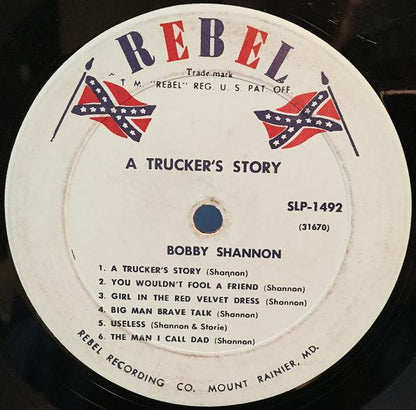 Bobby Shannon (3) : A Trucker's Story (LP, Album)