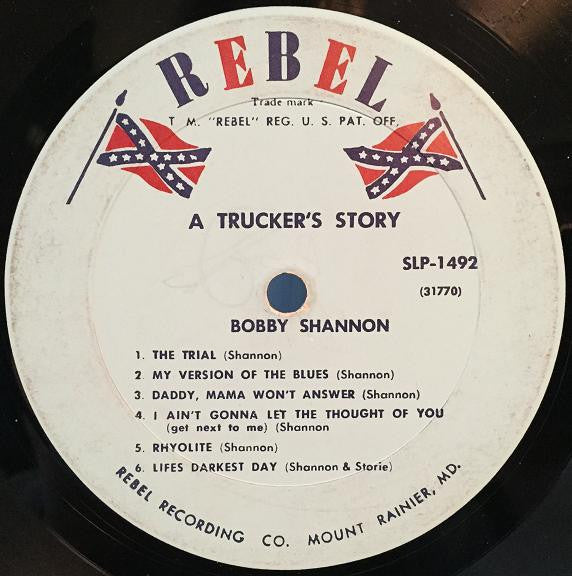 Bobby Shannon (3) : A Trucker's Story (LP, Album)