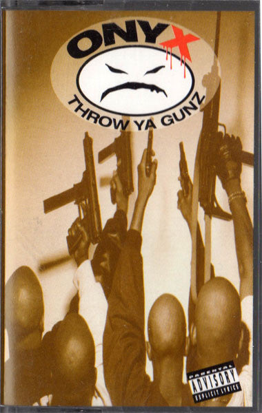 Onyx : Throw Ya Gunz (Cass, Maxi)