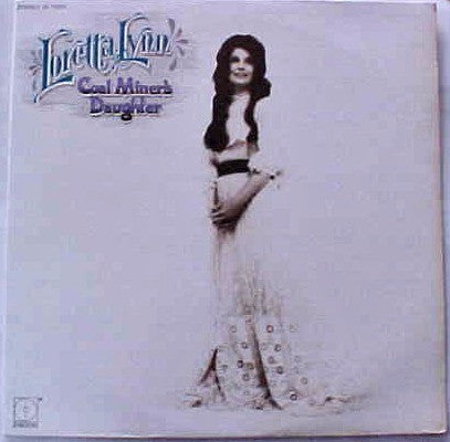 Loretta Lynn : Coal Miner's Daughter (LP, Album, Club, Cap)