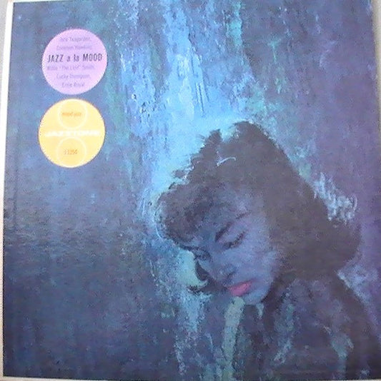 Coleman Hawkins, Ernie Royal, Willie "The Lion" Smith, Jack Teagarden, Lucky Thompson : Jazz A La Mood (LP, Album, Comp, Mono, RE)