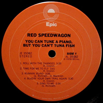 REO Speedwagon : You Can Tune A Piano, But You Can't Tuna Fish (LP, Album, Pit)