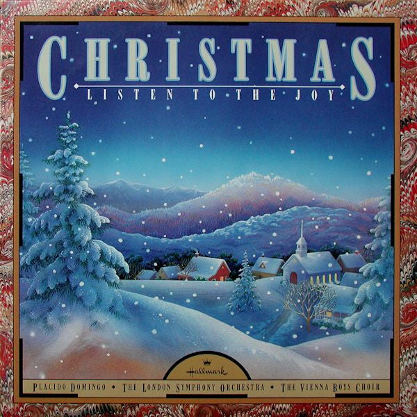 Placido Domingo / The London Symphony Orchestra* / The Vienna Boys Choir* : Christmas: Listen To The Joy (LP, Album)