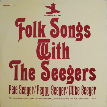 Pete Seeger / Peggy Seeger / Mike Seeger : Folk Songs With The Seegers (2xLP, Album, Comp)