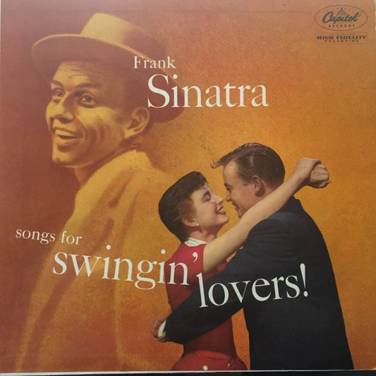 Frank Sinatra : Songs For Swingin' Lovers (LP, Album, Mono, RP)