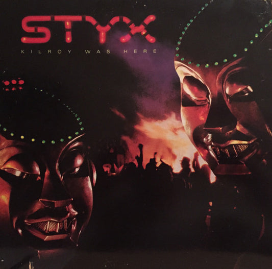 Styx : Kilroy Was Here (LP, Album, Ele)