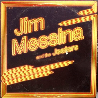 Jim Messina And The Jesters* : Jim Messina And The Jesters (LP, Album, RE)