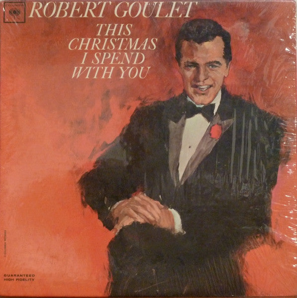 Robert Goulet : This Christmas I Spend With You (LP, Album, Mono, RE)