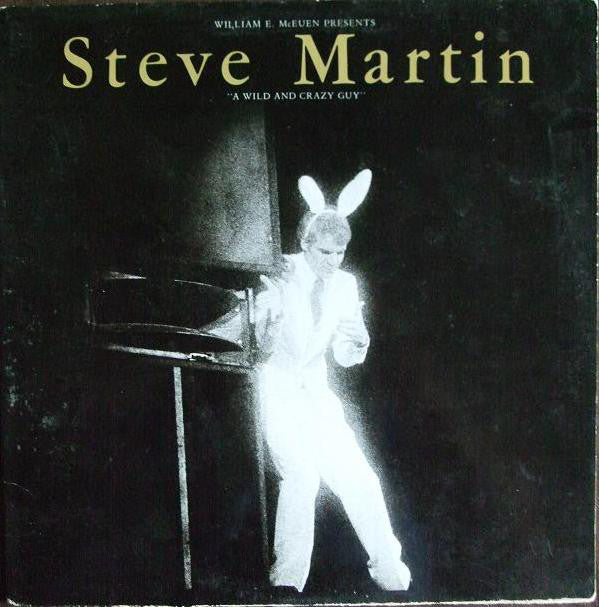 Steve Martin (2) : A Wild And Crazy Guy (LP, Album, Gol)