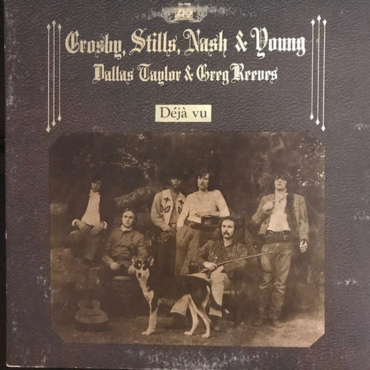 Crosby, Stills, Nash & Young : Déjà Vu (LP, Album, RE, Pre)