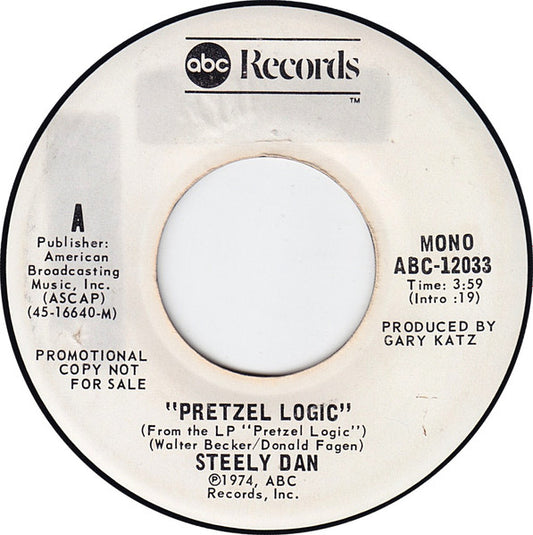 Steely Dan : Pretzel Logic (7", Mono, Promo)