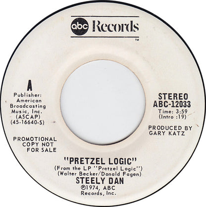 Steely Dan : Pretzel Logic (7", Mono, Promo)