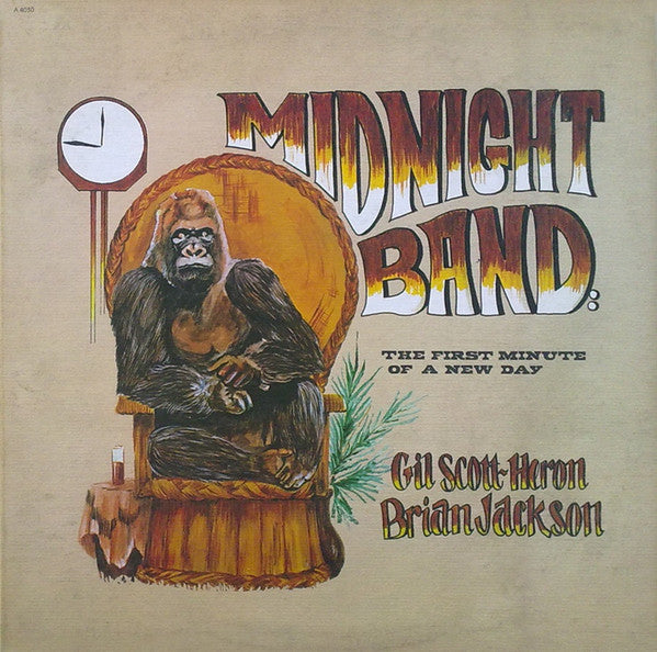 Gil Scott-Heron & Brian Jackson, The Midnight Band : The First Minute Of A New Day (LP, Album, Pre)