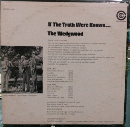 The Wedgwood* : If The Truth Were Known (LP, Album)