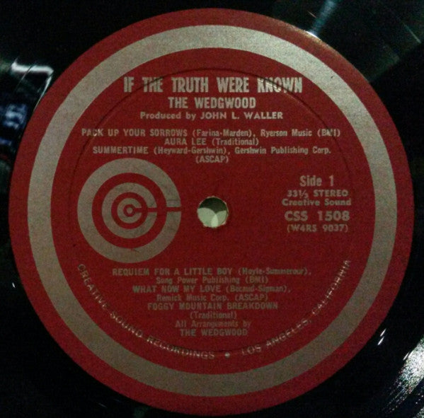 The Wedgwood* : If The Truth Were Known (LP, Album)