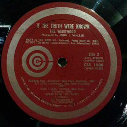 The Wedgwood* : If The Truth Were Known (LP, Album)