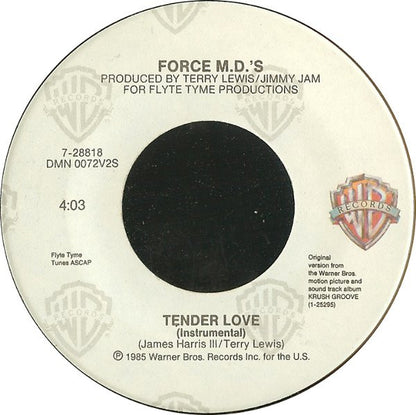 Force M.D.'s* : Tender Love (7", Single, Spe)