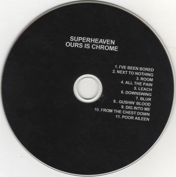 Superheaven : Ours Is Chrome (CD, Album)