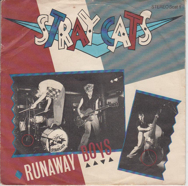 Stray Cats : Runaway Boys (7")