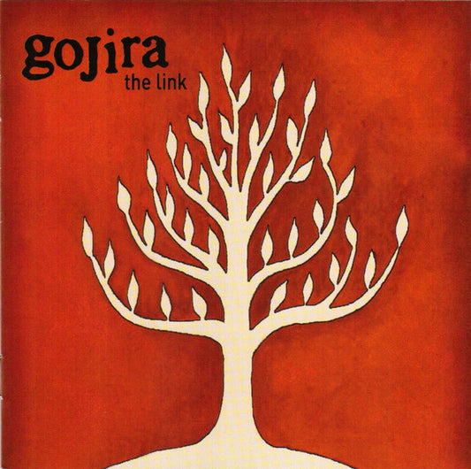 Gojira (2) : The Link (CD, Album, RE, Son)