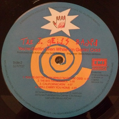 The J. Geils Band : You're Gettin' Even While I'm Gettin' Odd (LP, Album, Win)