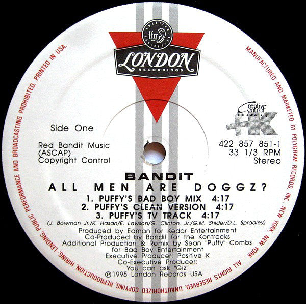 Bandit* : All Men Are Dogs? (12")