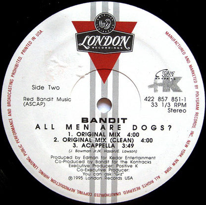 Bandit* : All Men Are Dogs? (12")