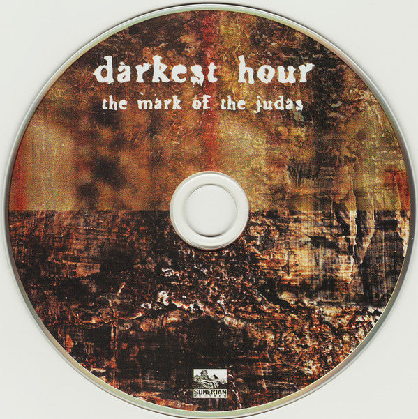 Darkest Hour : The Mark Of The Judas (CD, Album, RE, RM)