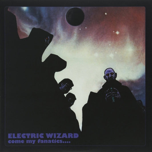 Electric Wizard (2) : Come My Fanatics.... (2xLP, Album, Ltd, RE, Pur)