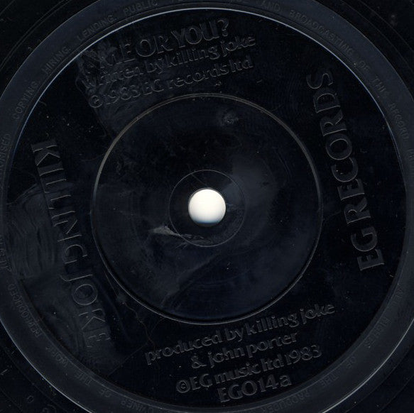 Killing Joke : Me Or You? / Wilful Days (7", Single)
