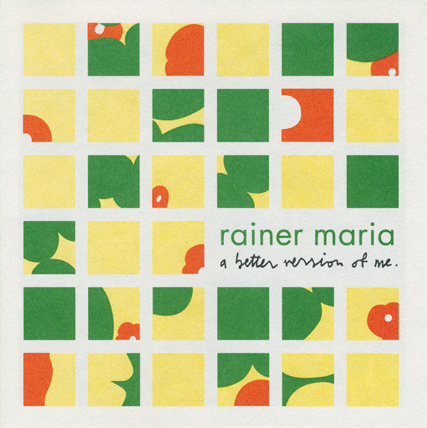 Rainer Maria : A Better Version Of Me (CD, Album)