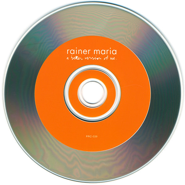 Rainer Maria : A Better Version Of Me (CD, Album)
