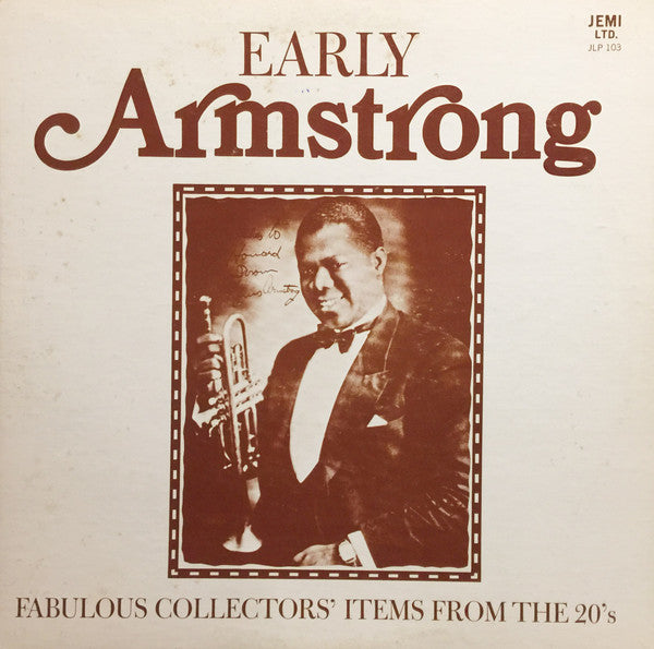Louis Armstrong : Early Armstrong (LP, Comp, Mono)