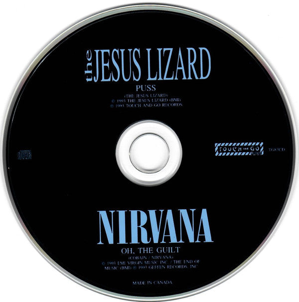 The Jesus Lizard And Nirvana : Puss / Oh, The Guilt (CD, Single)