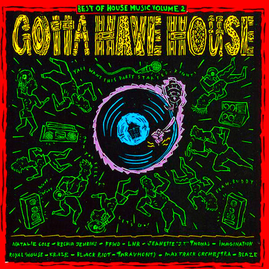 Various : Best Of House Music Volume 2 - Gotta Have House (2xLP, Album, Comp, Hau)