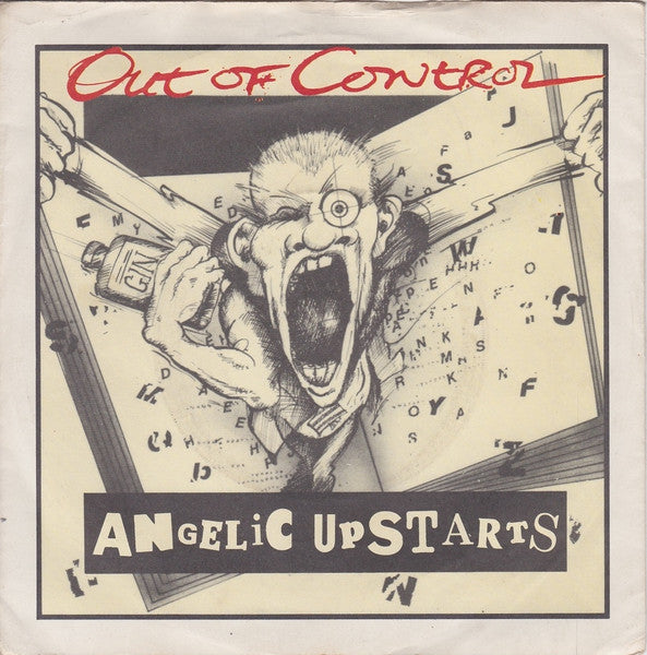 Angelic Upstarts : Out Of Control (7", Single)