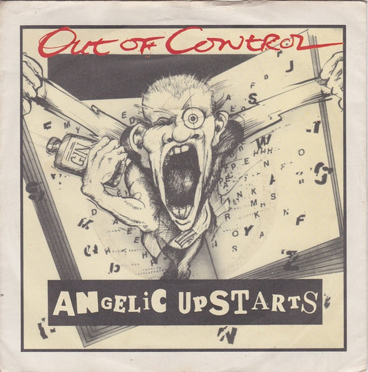 Angelic Upstarts : Out Of Control (7", Single)